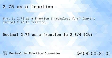 2.75 as a fraction|2.75 as a Fraction – Decimal to Fraction.